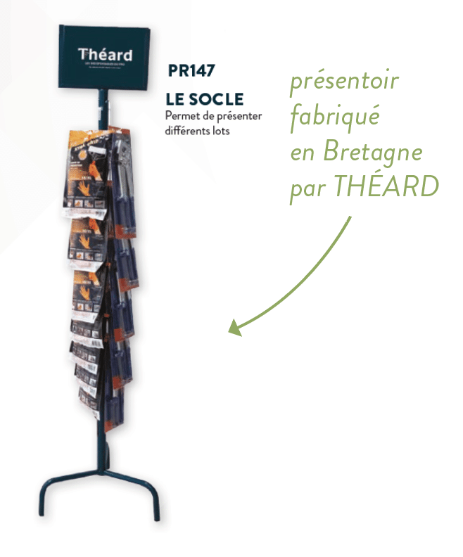 Merchandising fabriqué en France par THÉARD